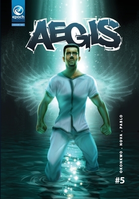 Aegis #5: Tabernacle by John Nova, Epoch Comics