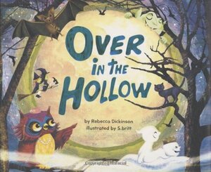 Over in the Hollow by Rebecca Dickinson