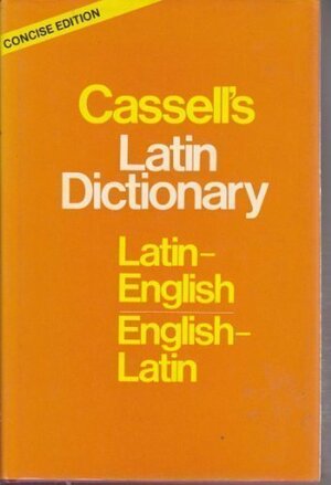 Cassell's Concise Latin-English, English-Latin Dictionary by D.P. Simpson