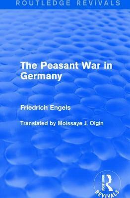 The Peasant War in Germany by Friedrich Engels