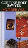 Murder Ole! by Corinne Holt Sawyer