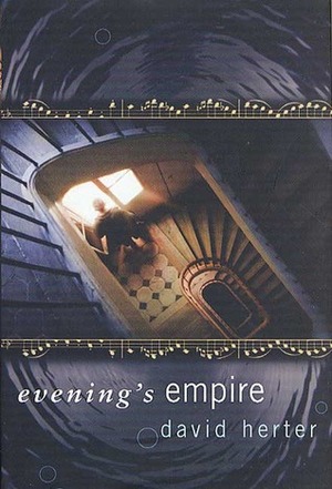 Evening's Empire by David Herter