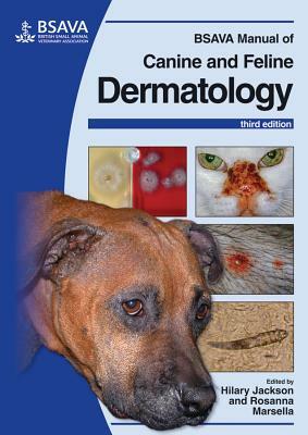 BSAVA Manual of Canine and Feline Dermatology by 