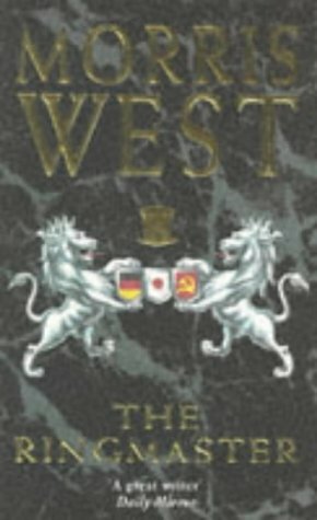 The Ringmaster by Morris L. West