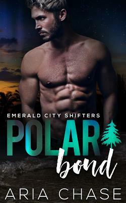 Polar Bond by Aria Chase