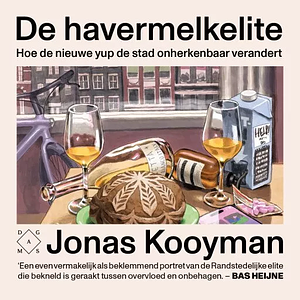 De havermelkelite by Jonas Kooyman