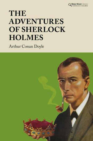 The Adventures of Sherlock Holmes - Volume III by Arthur Conan Doyle