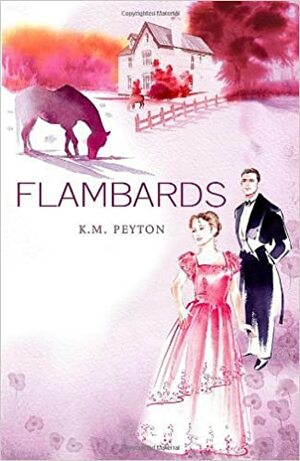 Flambards by K.M. Peyton