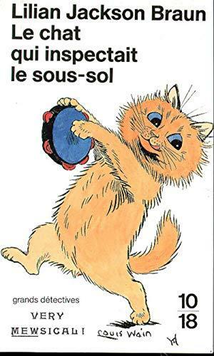 Le Chat qui inspectait le sous-sol by Marie-Louise Navarro, Lilian Jackson Braun