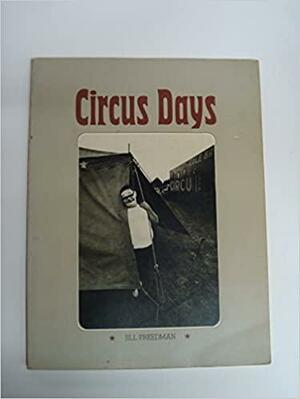 Circus Days by Jill Freedman