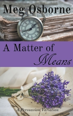 A Matter of Means by Meg Osborne, Rachel Osborne