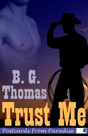 Trust Me by B.G. Thomas