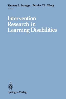 Intervention Research in Learning Disabilities by 