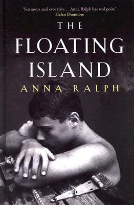 The Floating Island by Anna Ralph