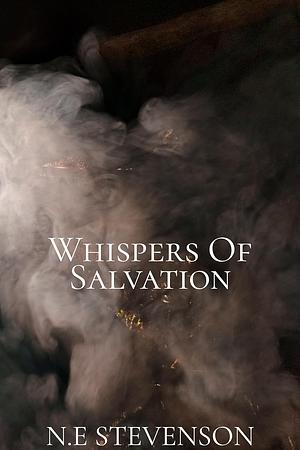 Whispers of Salvation by N.E. Stevenson