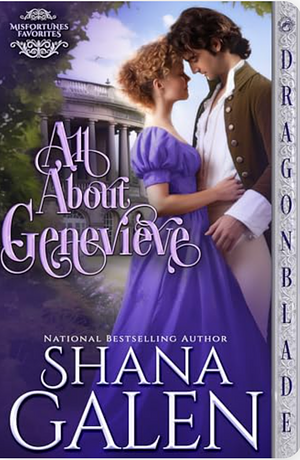 All About Genevieve  by Shana Galen