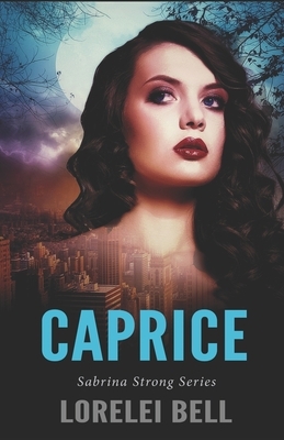 Caprice by Lorelei Bell