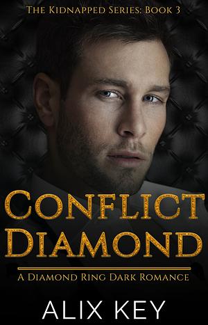 Conflict Diamond by Alix Key