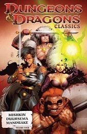 Dungeons & Dragons Classics, Volume 4 by Dan Mishkin