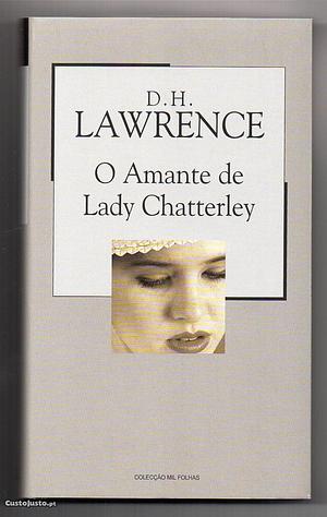 O Amante de Lady Chatterley by D.H. Lawrence