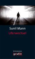 Uferwechsel by Sunil Mann