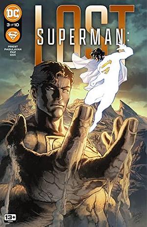 Superman: Lost (2023-) #3 by Christopher J. Priest, Christopher J. Priest, Jason Paz, Carlo Pagulayan