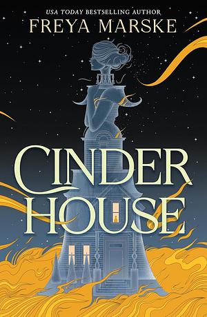 Cinder House by Freya Marske