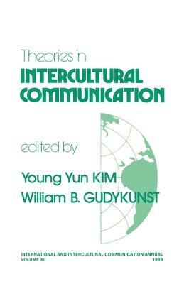 Theories in Intercultural Communication by 