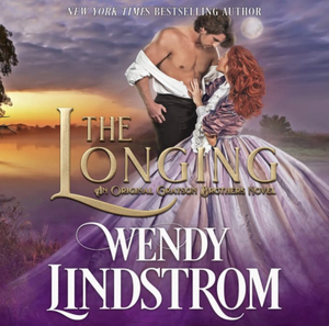 The Longing by Wendy Lindstrom