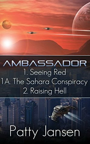 Ambassador: Books 1, 1.5 and 2 by Patty Jansen