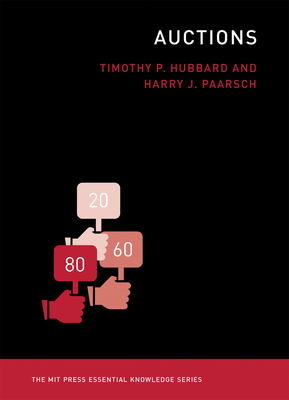 Auctions by Harry J. Paarsch, Timothy P. Hubbard