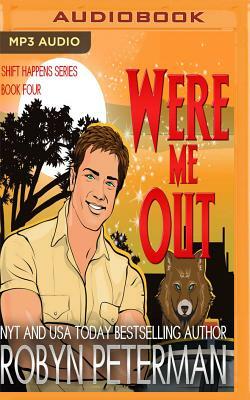 Were Me Out by Robyn Peterman