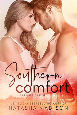 Southern Comfort by Natasha Madison