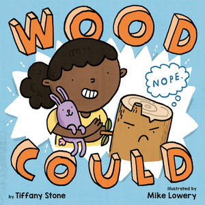 Wood Could by Tiffany Stone
