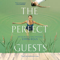 The Perfect Guests by Emma Rous