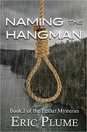 Naming the Hangman by Eric Plume