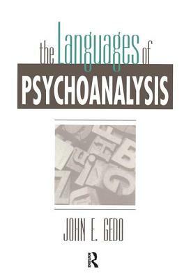 The Languages of Psychoanalysis by John E. Gedo