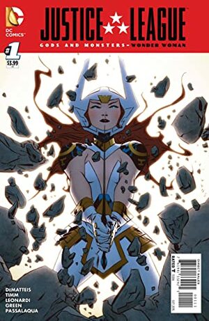 Justice League: Gods & Monsters - Wonder Woman #1 by J.M. DeMatteis, Bruce Timm