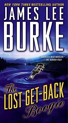 The Lost Get-Back Boogie by James Lee Burke