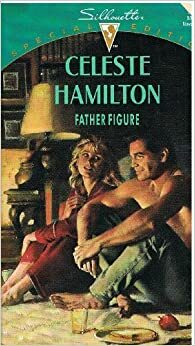 Father Figure by Tisha Hamilton, Celeste Hamilton