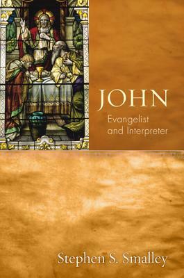 John by Stephen S. Smalley