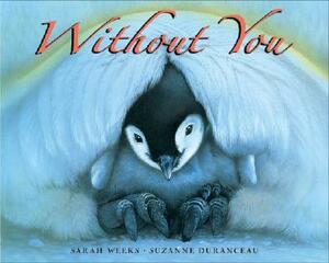 Without You by Sarah Weeks