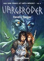 Havets fångar by Birgitta Garthon, Michelle Paver