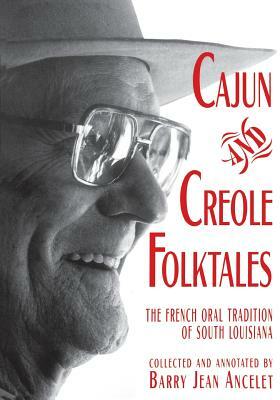 Cajun and Creole Folktales by 