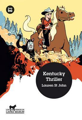 Kentucky Thriller by Lauren St John