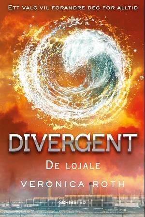 De lojale by Veronica Roth