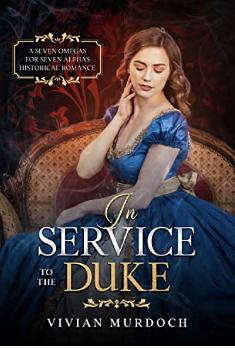 In Service to the Duke by Vivian Murdoch