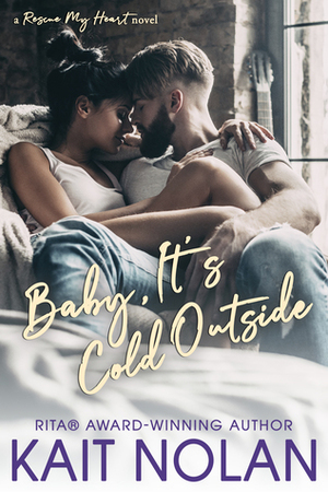 Baby, It's Cold Outside by Kait Nolan