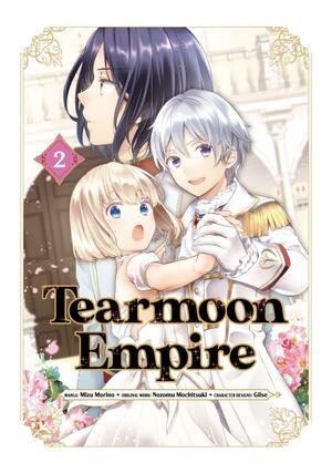 Tearmoon Empire (Manga) Volume 2 by Mizu Morino, Nozomu Mochitsuki