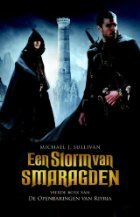 Een Storm van Smaragden by Michael J. Sullivan